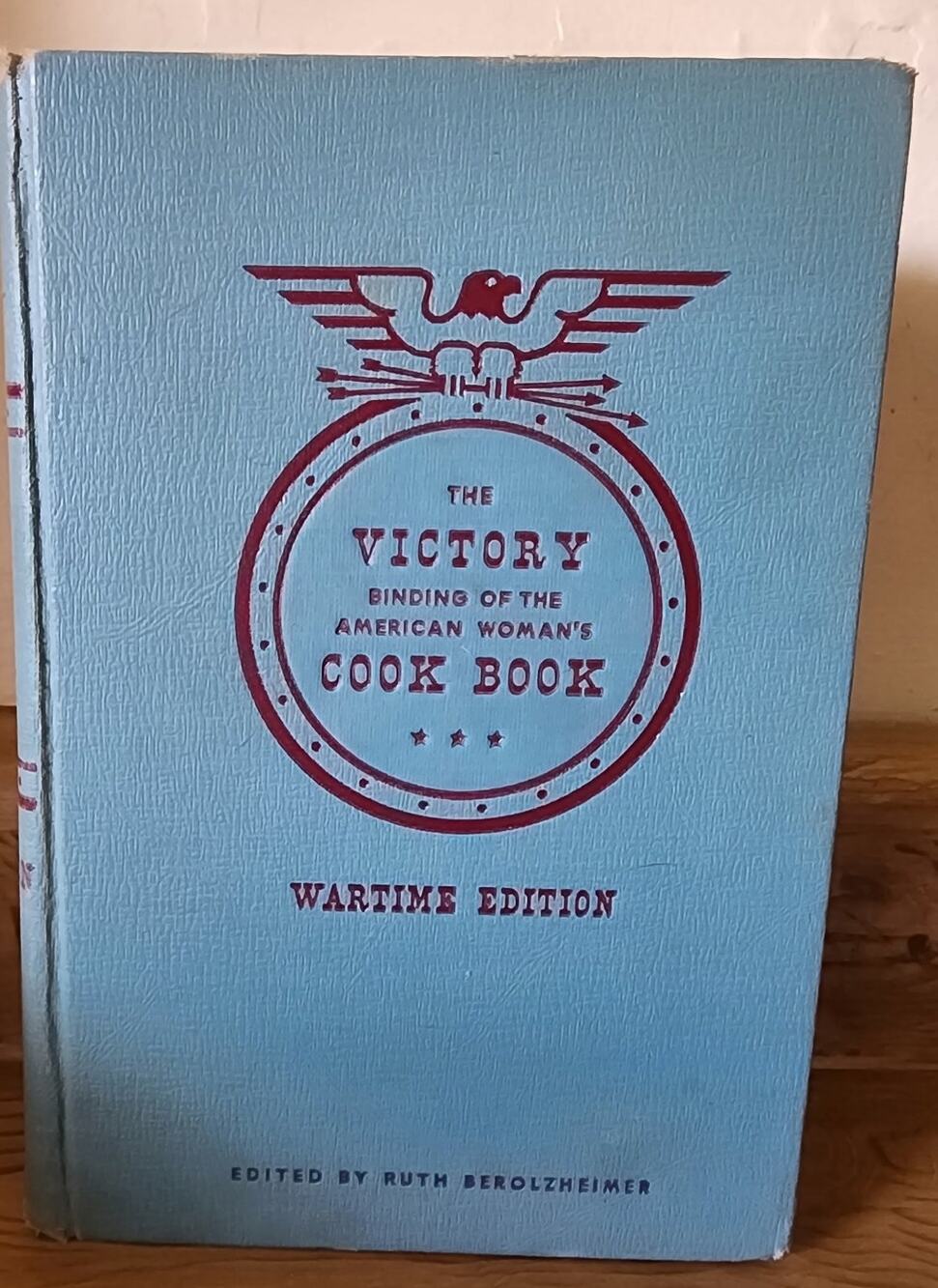 American Woman's Cook Book Ruth Berolzheimer 1942 Wartime Edition Culinary Arts